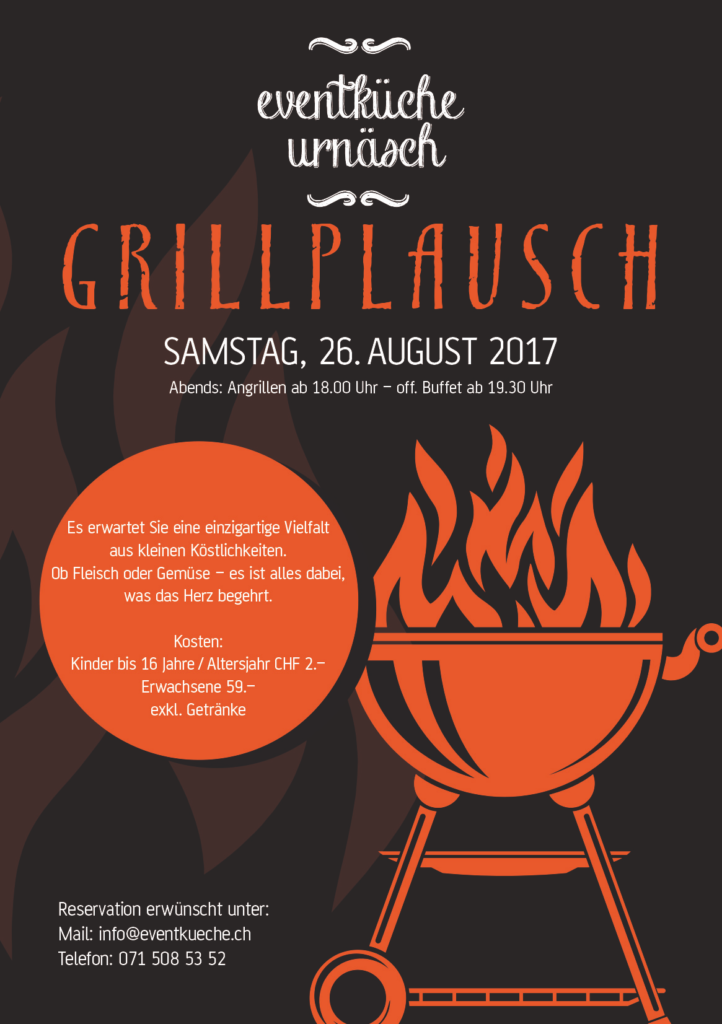 Grillplausch 2017 - www.eventkueche.ch